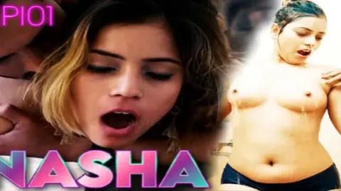 हिन्दी सेक्सी मूवी – नशा पहेला भाग वीडियो